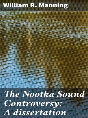 cover image of The Nootka Sound Controversy